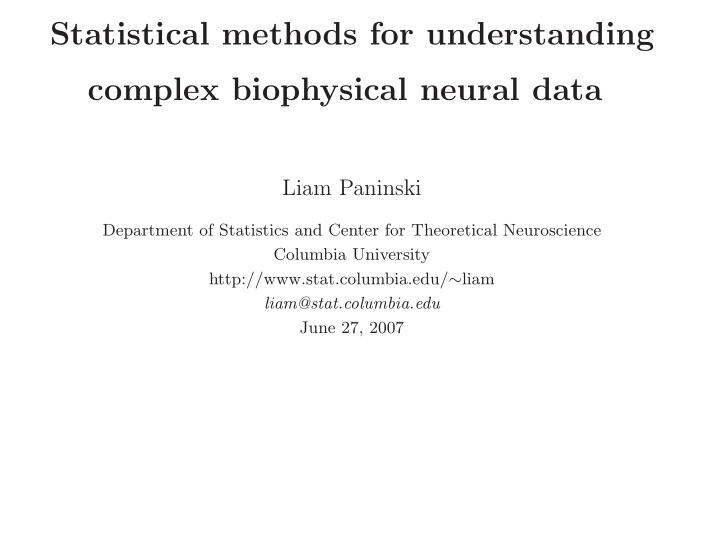 statistical methods for understanding complex biophysical
