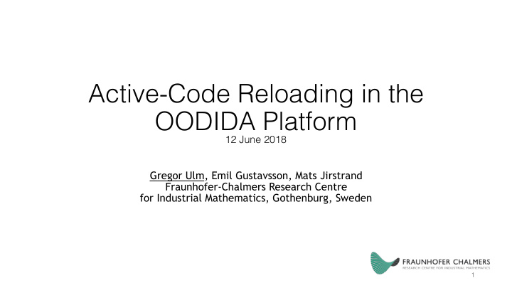 active code reloading in the oodida platform