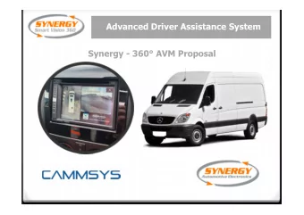 Advanced Driver Assistance System  Synergy - 360 AVM Proposal Synergy Smart Vision 360 : a