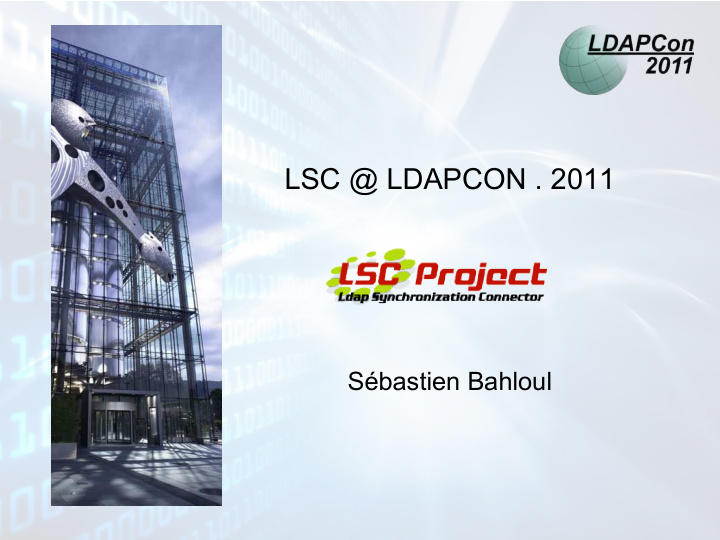 lsc ldapcon 2011