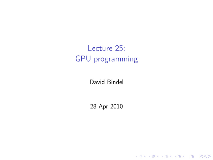 lecture 25 gpu programming