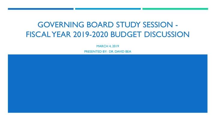 governing board study session fiscal year 2019 2020