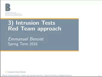3) Intrusion Tests  Red Team approach  Emmanuel Benoist  Spring Term 2016 Berner Fachhochschule |