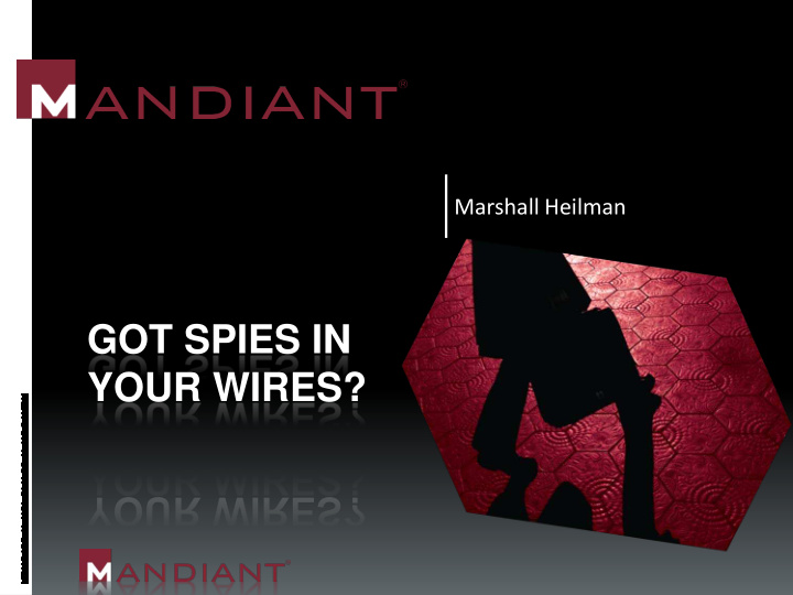 got spies in your wires agenda