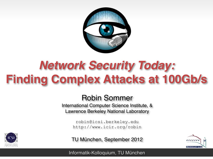 network security today finding complex attacks at 100gb s