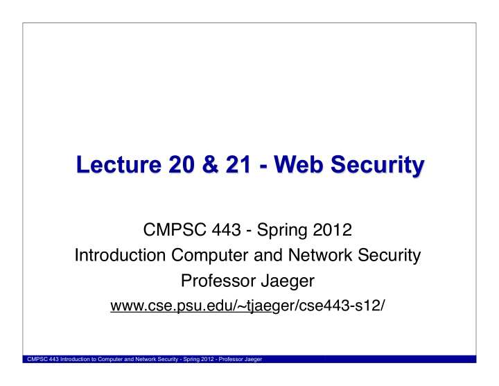 lecture 20 21 web security