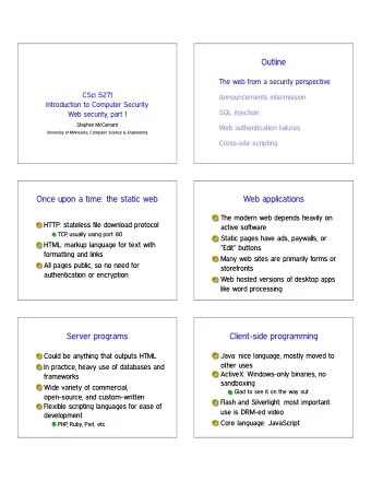 Outline  The web from a security perspective  CSci 5271  Announcements intermission  Introduction