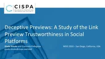 Deceptive Previews: A Study of the Link  Preview Trustworthiness in Social  Platforms Giada Stivala