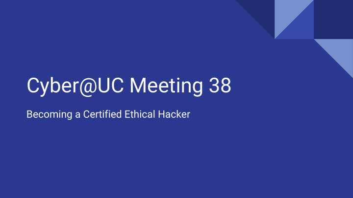 cyber uc meeting 38