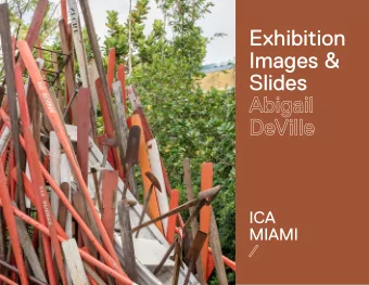 Exhibition  Images &amp;  Slides  Abigail  DeVille  ICA  MIAMI  /  ____________________________