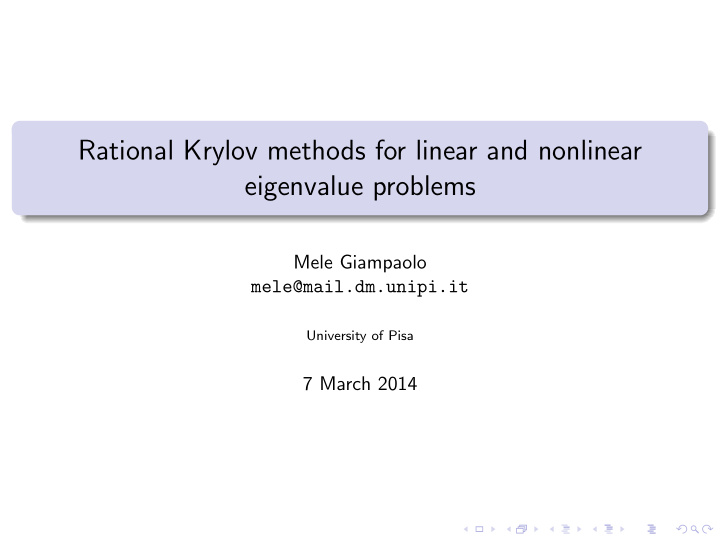 rational krylov methods for linear and nonlinear