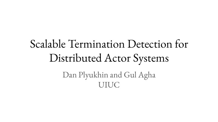 scalable termination detection for distributed actor