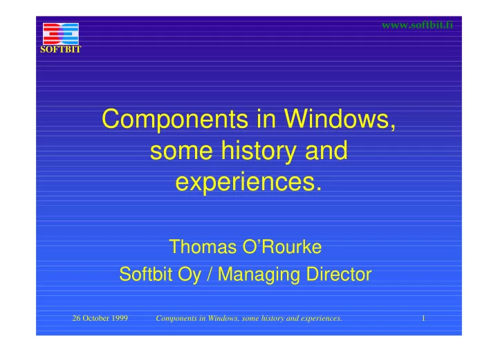 components in windows some history and experiences