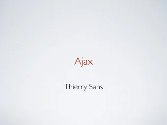 Ajax  Thierry Sans  Ajax - fetching data without refreshing the page  id=scACRSm...  Ajax  anything