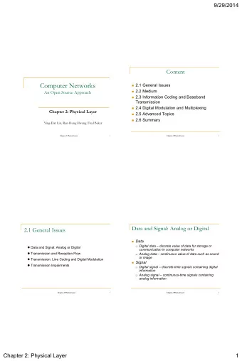 Computer Networks  2.1 General Issues  2.2 Medium  An Open Source Approach  2.3