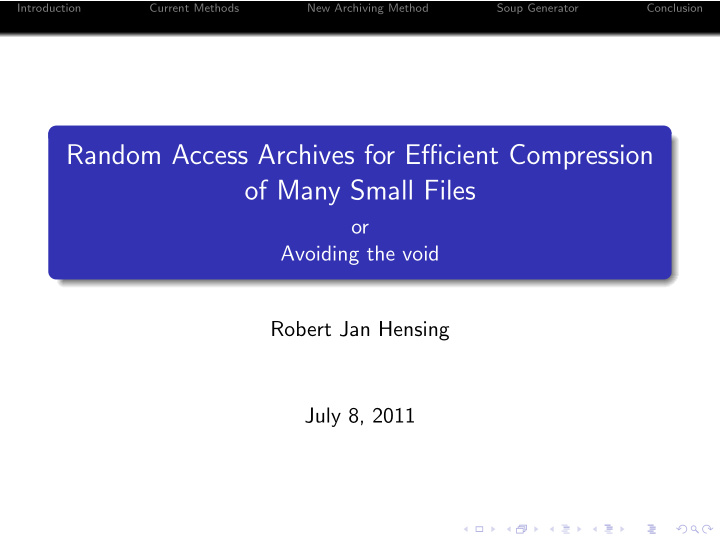 random access archives for efficient compression of many
