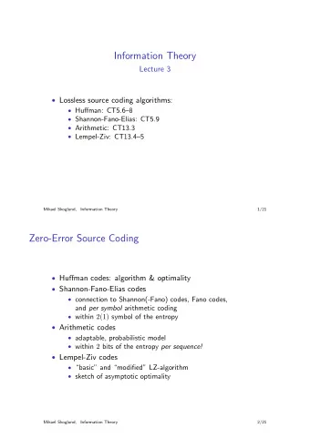Information Theory  Lecture 3  Lossless source coding algorithms:  Huffman: CT5.68