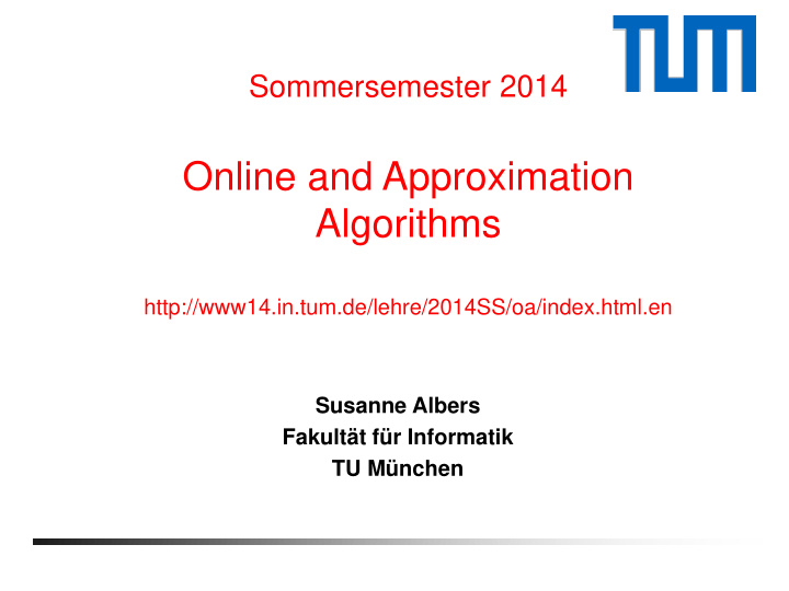 online and approximation algorithms