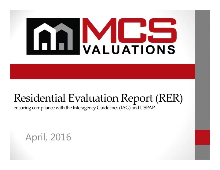 residential evaluation report rer