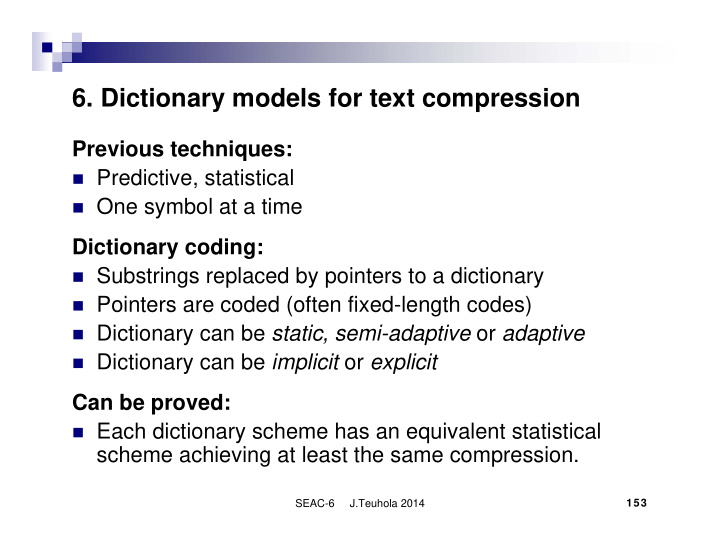 6 dictionary models for text compression