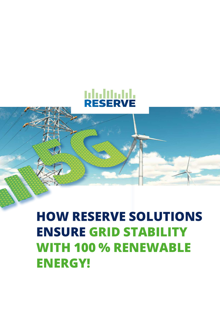 how reserve solutions ensure grid stability with 100