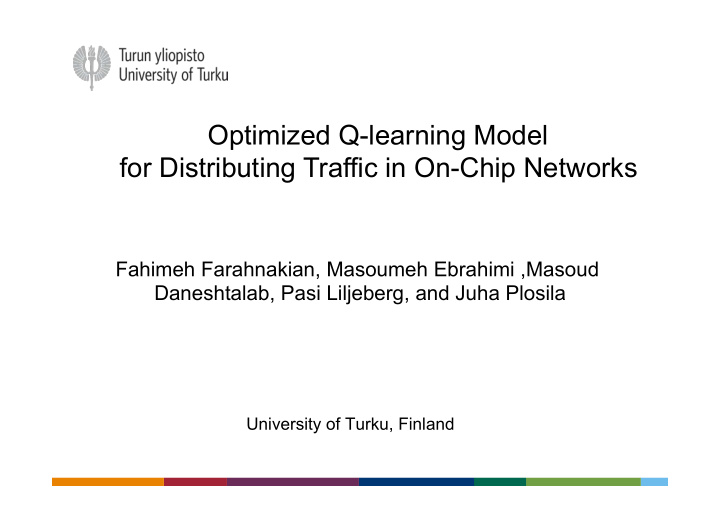 optimized q learning model for distributing traffic in on