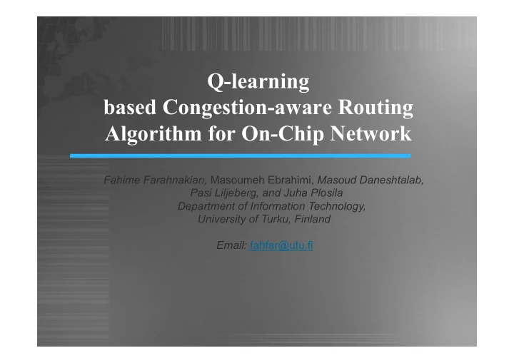 q learning based congestion aware routing algorithm for