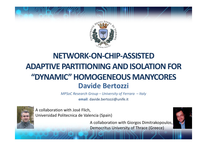 network on chip assisted adaptive partitioning and