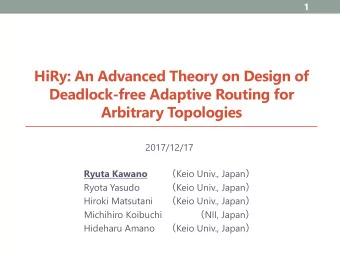 HiRy: An Advanced Theory on Design of  Deadlock-free Adaptive Routing for  Arbitrary Topologies