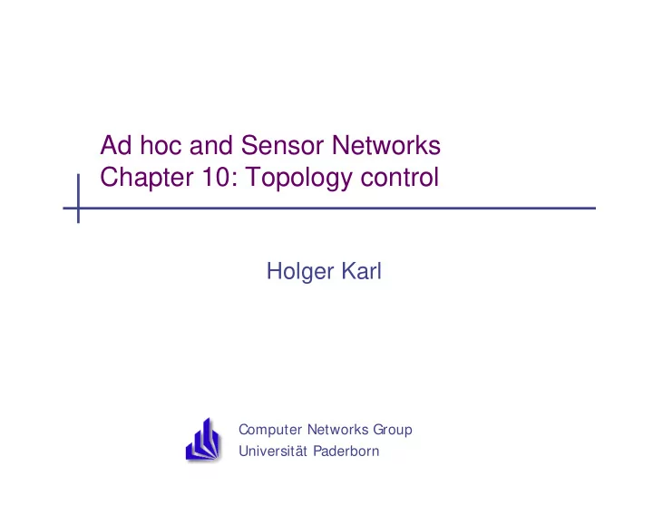 ad hoc and sensor networks chapter 10 topology control