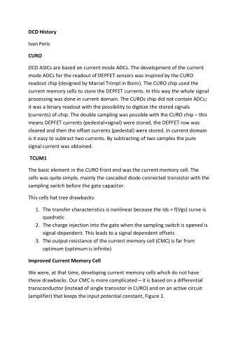 DCD History  Ivan Peric  CURO  DCD ASICs are based on current mode ADCs. The development of the