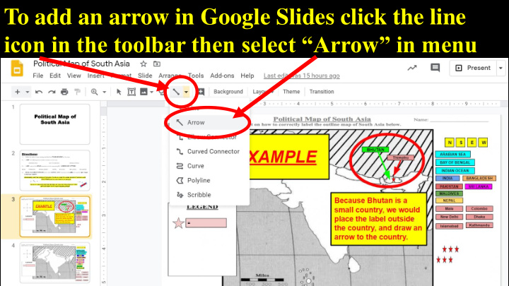 to add an arrow in google slides click the line icon in