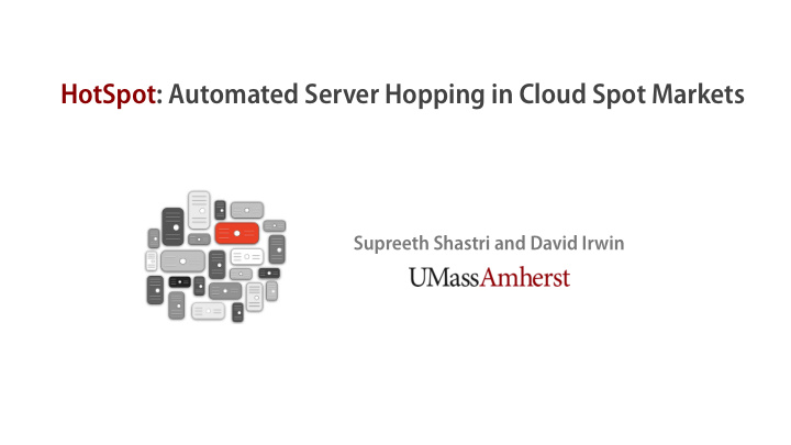 hotspot automated server hopping in cloud spot markets