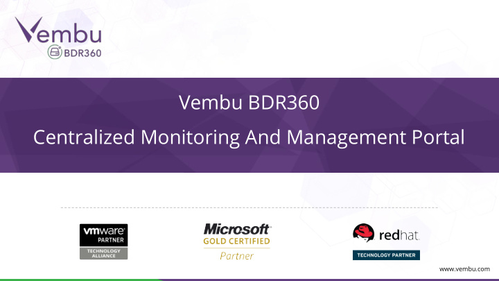 vembu bdr360 centralized monitoring and management portal