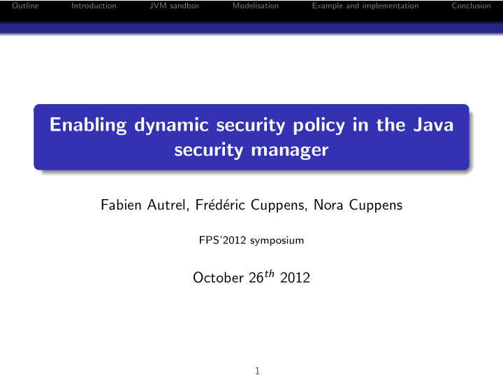 enabling dynamic security policy in the java security
