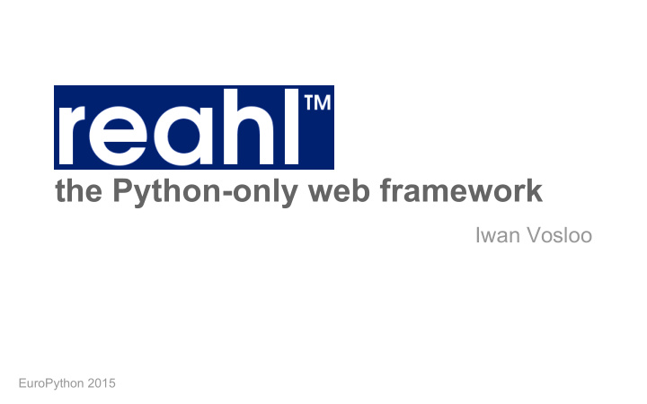 the python only web framework