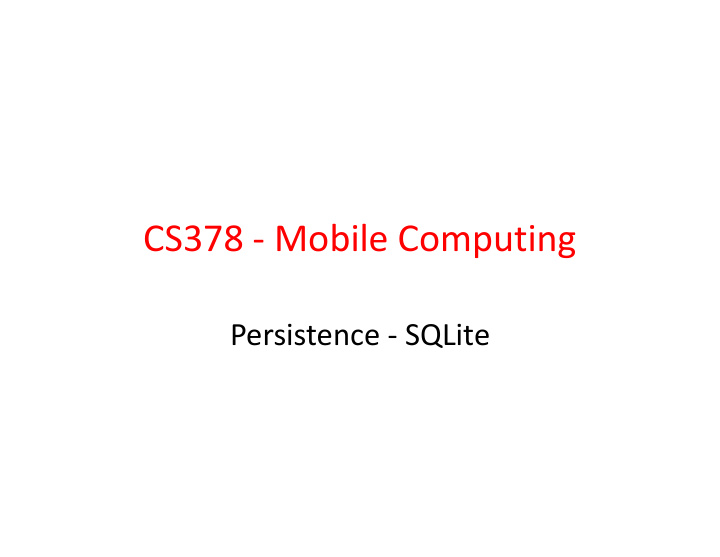 cs378 mobile computing