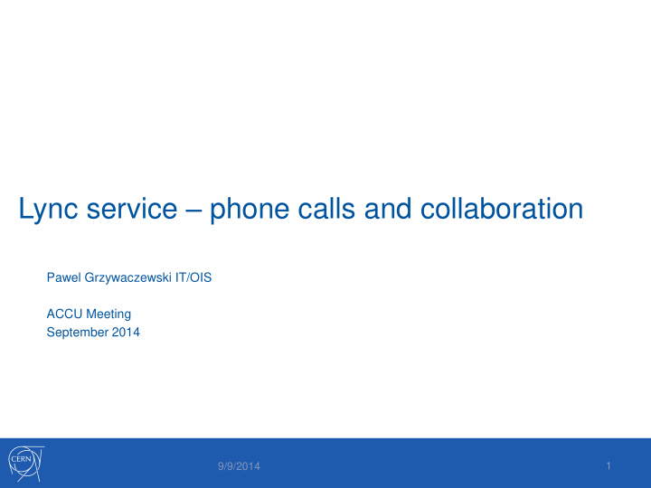 lync service phone calls and collaboration
