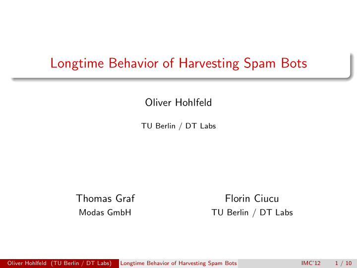 longtime behavior of harvesting spam bots