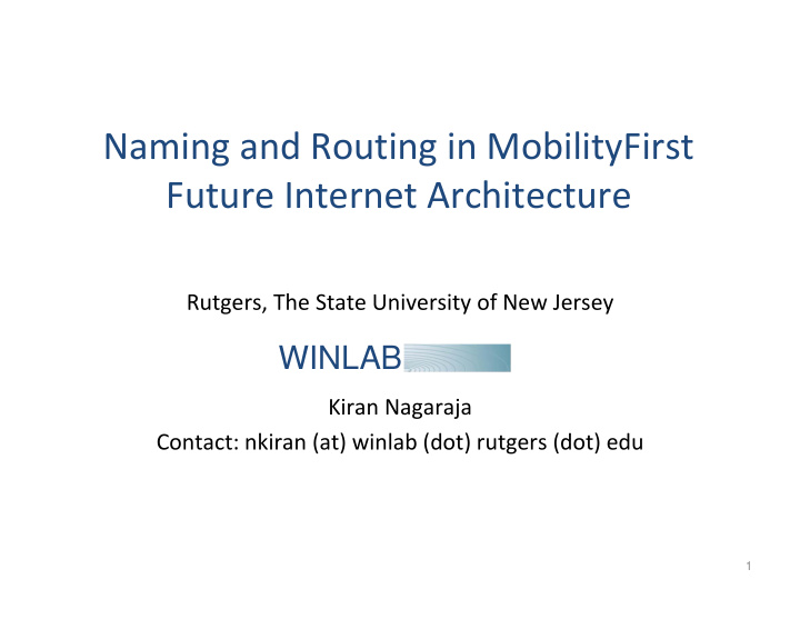 naming and routing in mobilityfirst future internet