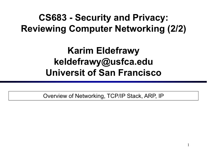 cs683 security and privacy reviewing computer networking
