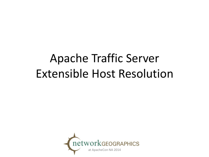apache traffic server extensible host resolution