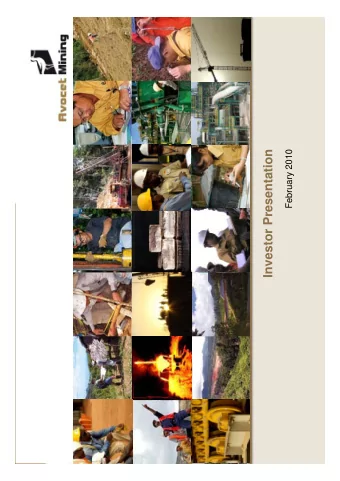 Investor Presentation  2010  February 2010  F b  C  Cautionary note  ti  t  DISCLAIMER    The