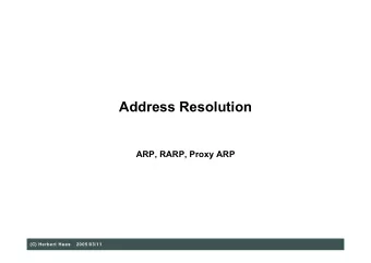 Address Resolution  ARP, RARP, Proxy ARP  (C) Herbert Haas  2005/03/11  Agenda  IP Forwarding