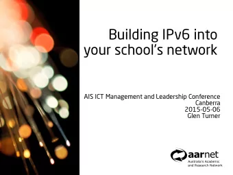 B  u  i  l  d  i  n  g  I  P  v  6  i  n  t  o  y  o  u  r  s  c  h  o  o  l  '  s  n  e  t  w  o