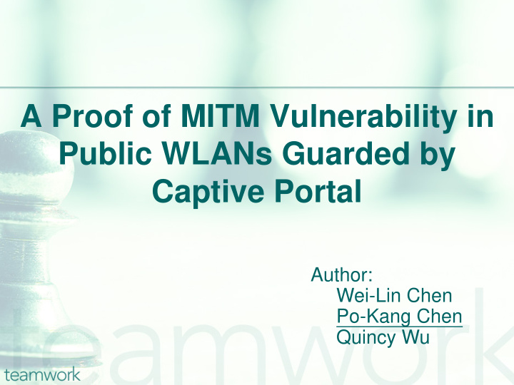a proof of mitm vulnerability in public wlans guarded by