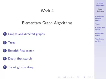 Week 4  Kullmann  Graphs and  directed  graphs  Elementary Graph Algorithms  Trees  Breadth-first