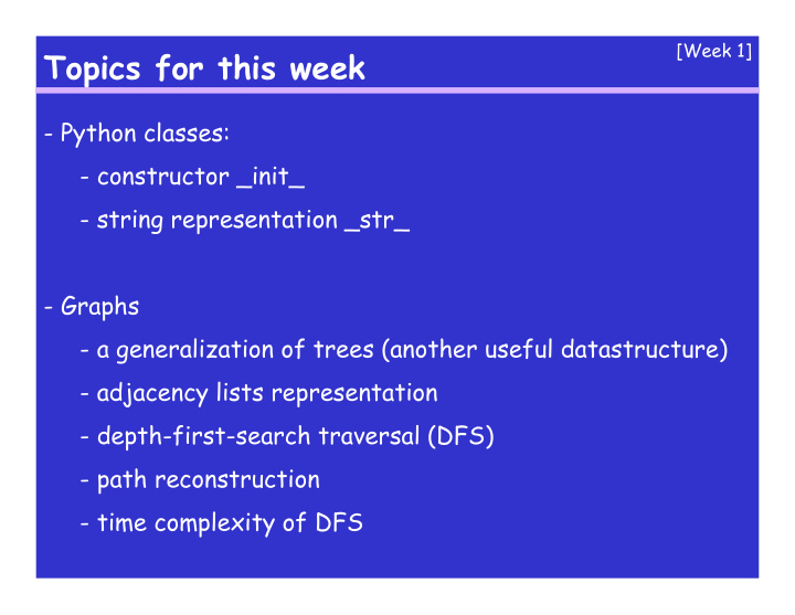 topics for this week