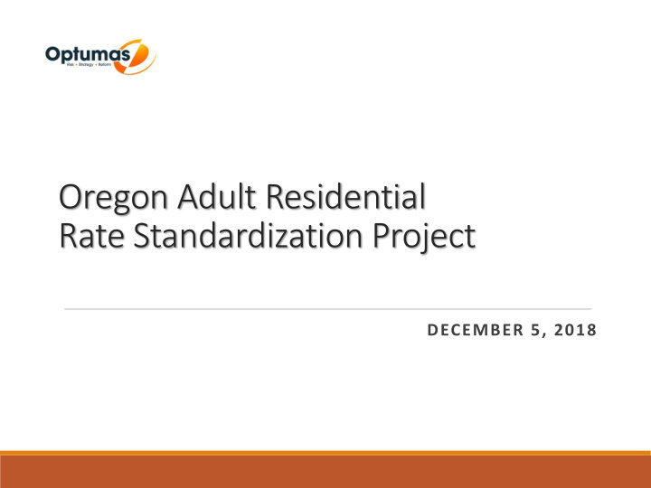 oregon adult residential rate standardization project