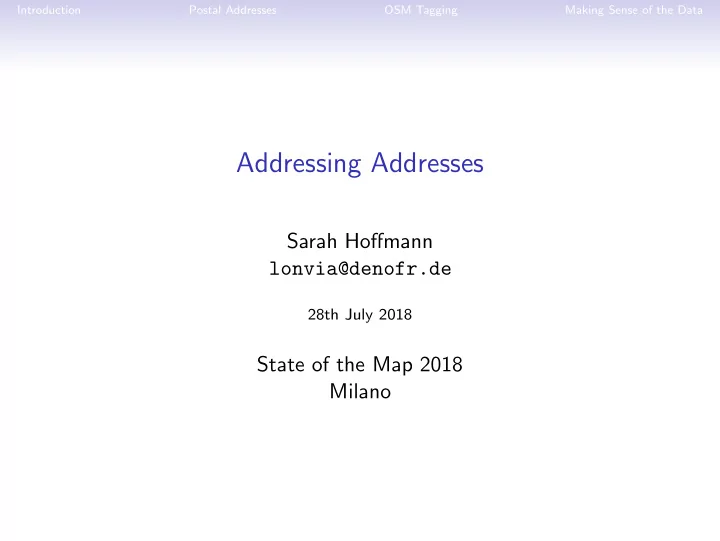 addressing addresses